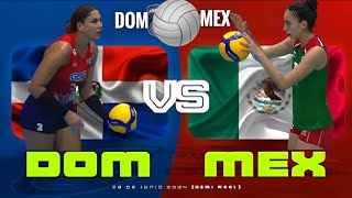 DOMINICANA VS MEXICO  Copa Norceca Final Six 2024🏐PURO VOLEY RD [upl. by Herald]