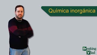 ¿QUÉ ES LA QUÍMICA INORGÁNICA [upl. by Anaicul]