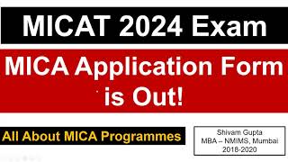 MICAT 2024 Application Form is Out  All About MICA Programmes  Important Dates [upl. by Lello]