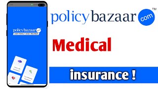 Policybazaar Medical insurance Details 2024 \ 2025 [upl. by Annibo919]