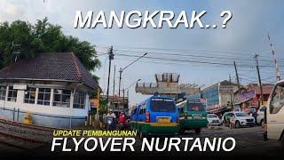 KENAPA BARU TAU FLYOVER NURTANIO BANDUNG JABAR [upl. by Omland]