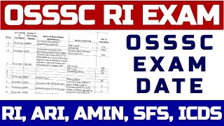 OSSSC RI EXAM DATE II OSSSC RI ARI AMIN SFS ICDS EXAM DATE II OSSSC CRE 2023 EXAM [upl. by Napoleon]