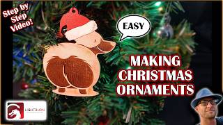 EASY Christmas Ornaments with your Laser Engraver Lightburn Diode or Co2 [upl. by Vasilis]