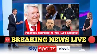 SIR ALEX FERGUSONS HEARTBREAKING REACTION TO TEN HAGS SHOCKING SACKING [upl. by Leeda429]