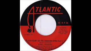 King Crimson  Court Of The Crimson King Pt 1 from vinyl 45 1970 [upl. by Eneleahs]