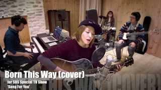 leeSA  리싸  Born this way amp 아름다운 밤이야 cover [upl. by Pearlman958]