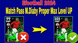 How To Train MDiaby In Efootball 24  MDiaby Max Level Pes 2024 [upl. by Nwahsirhc]