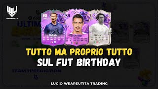 FC 24 FUT Birthday TUTTO QUELLO CHE DEVI SAPERE [upl. by Eldrid]