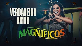 VERDADEIRO AMOR  Banda Magníficos DVD A Preferida do Brasil [upl. by Samuel]