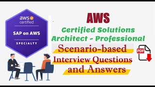 AWS SAP  AWS Certified Solutions Architect  Professional  Interview Questions amp Answers  Part12 [upl. by Bigner]