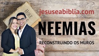 Neemias 13 Estudo Neemias Purifica Jerusalém Bíblia Explicada [upl. by Saibot]