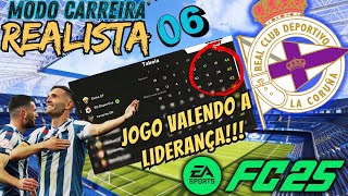 JOGO DECISIVO PELA LIDERANÃ‡A DO CAMPEONATO MODO CARREIRA REALISTA  PARTE 6  EA FC 25 [upl. by Ivon]