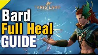 Tarisland  S1 Bard Heal Guide  All You Need For This Session S1🫡 [upl. by Jeanne637]