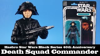 Star Wars Black Series Death Squad Commander 40th Anniversary Hasbro [upl. by Odnumyar]