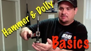 Hammer and Dolly Basics How To Choose The Right Tool For The Job [upl. by Nessnaj]