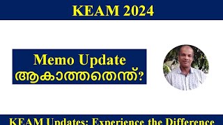 KEAM 2024 II Memo Clearing Time [upl. by Prosper714]