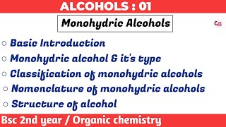 Alcohols  Bsc 2nd year organic chemistry  Monohydric alcohol amp types  Lecture  01  by chemboost [upl. by Enneyehs140]