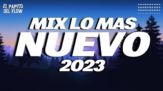 Mix Top 2023 🌞 Las Mejores Canciones Actuales Para Este 2023 [upl. by Atiuqrahc]