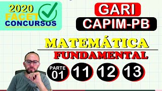 💥 FACET  GARI  MATEMÁTICA FUNDAMENTAL  CAPIMPB 2022 parte 1 [upl. by Aderf962]