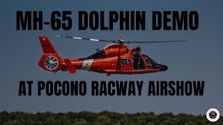 MH65 Dolphin Demo At the 2023 Great Pocono Raceway Air Show [upl. by Tania]