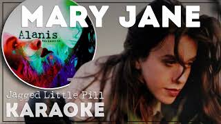 Alanis Morissette KARAOKE Mary Jane [upl. by Atinhoj]