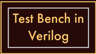 Test Bench In Verilog  D Flipflop [upl. by Seugirdor]