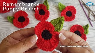 Remembrance Poppy Brooch Free Crochet Pattern  Crafting Happiness [upl. by Finny418]