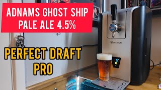 Adnams ghost ship pale ale 45  Perfect draft pro  Philips perfect draft  review No 1164 [upl. by Ernald782]