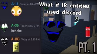 What if Interminable rooms entities used Discord PT 1 [upl. by Pierpont]