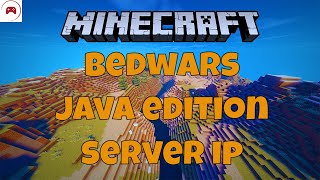 Bedwars Minecraft Java Edition Server IP Address [upl. by Aneleasor]