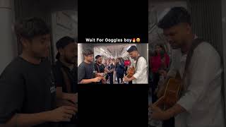 Wait For Goggle Boy🔥😎Singing In Metro amp Impressing Cute Girls shorts singing trending [upl. by Aniez]