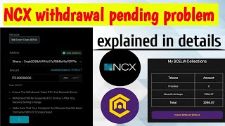 Ncx withdrawal process  ncx withdrawal pending problem solved  Celia withdrawal process [upl. by Eiboh617]