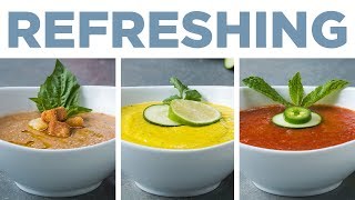 Refreshing Gazpachos 3 Ways [upl. by Vtehsta]