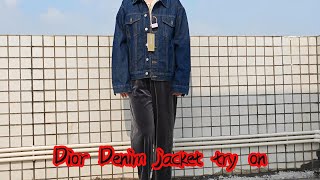 Dior Denim jacket try on [upl. by Adiaroz]