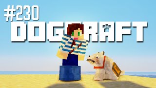 Summer Vacation  Dogcraft Ep230 [upl. by Georges]