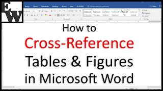 How to CrossReference Tables and Figures in Microsoft Word [upl. by Annaiviv667]