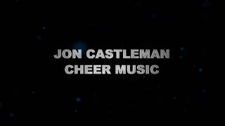 Cheer Mix 15  Jon Castleman [upl. by Bret182]