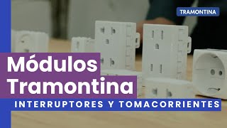 ¿Qué módulos de interruptores y tomacorrientes puedo utilizar  Tramontina [upl. by Nadual815]