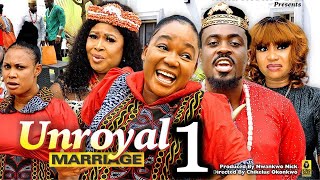 UNROYAL MARRIAGE SEASON 1 New Movie Too Sweet Annan Rachel Okonkwo 2024 Latest Nollywood Movie [upl. by Marney723]