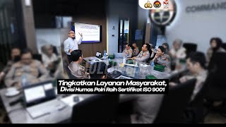 Tingkatkan Layanan Masyarakat Divisi Humas Polri Raih Sertifikat ISO 90001 [upl. by Orelia]