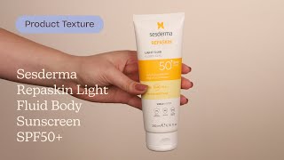 Sesderma Repaskin Light Fluid Body Sunscreen SPF50 Texture  Care to Beauty [upl. by Dev967]