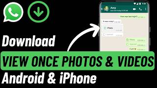 How to Download WhatsApp quotView Oncequot Photos and Videos on Android or iPhone [upl. by Joshuah]