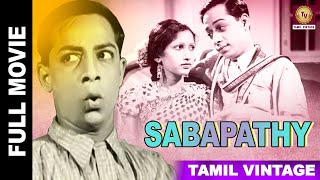 Sabhapati  1941 l Super Hit Classic Tamil Full Movie l T R Ramachandran  Kali N Rathnam [upl. by Novak764]