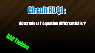 01RL déterminer léquation différentielle [upl. by Hcnarb484]