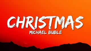 Michael Bublé  Its Beginning To Look A Lot Like Christmas Lyrics [upl. by Kayla]