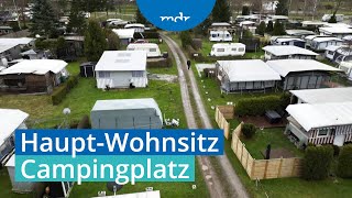 Leben auf dem Campingplatz Wo das legal möglich ist  Umschau  MDR [upl. by Fleck]