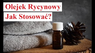 Olejek Rycynowy  Jak Stosować [upl. by Eillom]