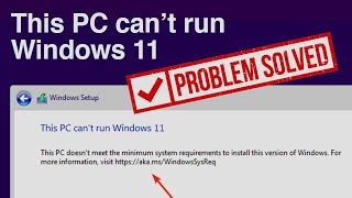 How to fix This PC cant run Windows 11  Solved [upl. by Aiki190]