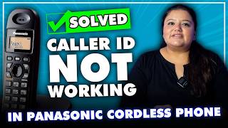 Caller ID Not working in Panasonic Cordless Phone   Problem SOLVED in Panasonic Cordless Phone [upl. by Scevour]