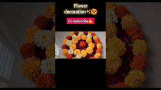 Fresh Flower decoration❤🌹 flower rangoli design viralvideo flowerdecoration flowerdecorationideas [upl. by Moyer515]